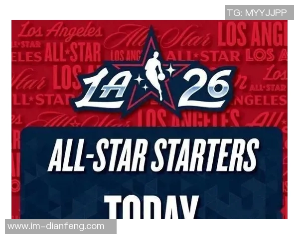 老詹独撑全明星首发阵容近21年首发球员回顾与纪录终结分析